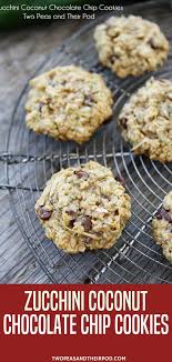 Zucchini Coconut Chocolate Chip Cookies Are One Of My All Time Favorite Cooki Coconut Chocolate Chip Cookies Zucchini Cookie Recipes Chocolate Zucchini Cookies