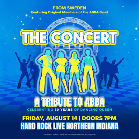 JUST ANNOUNCED: THE CONCERT: A Tribute to ABBA is bringing timeless hits to Hard Rock Live on Friday, August 14th. Tickets on sale Friday, April 24 at 10AM. Get your tickets early