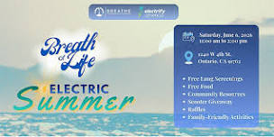 Breath of Life: Electric Summer Community Resource Fair