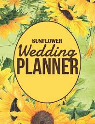 Sunflower Wedding Planner Ultimate Essential Organizer