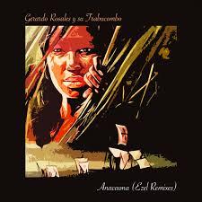 Anacaona Ezel Remixes Ezel