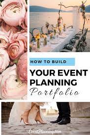 How To Build Your Event Planning Portfolio Learn About Event Planning Event Planning Portfolio Event Planning Business Event Planning