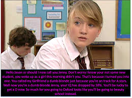 Hollyoaks Tg Captions Takes A Dumb Blonde To Know A Dumb Blonde