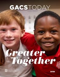 2020 GACS Today Magazine by Greater Atlanta Christian School