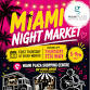 Night Markets at Miami Plaza