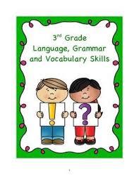 3rd Grade Grammar Vocabulary Skills Vocabulary Skills Common Core Language Common Core Language Arts