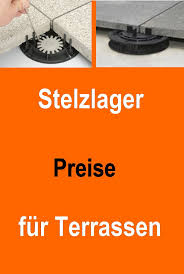 Stelzlager Preise Fur Terrassen Stelzlager Stelzen Terrasse Planen