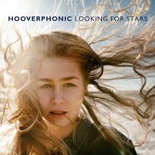Hooverphonic is a belgian band founded by alex callier and raymond geerts. Looking For Stars Hooverphonic Amazon De Musik