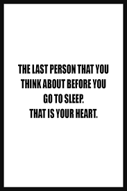 That Is Your Heart Quotes Me Quotes Quotes To Live By