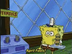 This year's biggest april fools joke is brought to you by mother nature. Aprilfools Gifs Tenor