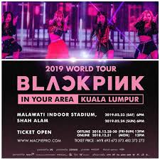 In july 2017, the group held their debut showcase in japan. Blackpink 2019 World Tour In Your Area Kl 23 24 2 19 Rentak Sejuta Southeast Asia S 1 Music News Site
