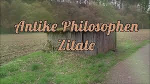 Antike Philosophen Zitate