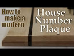Get a free quote today! Woodworking How To Make A Modern House Number Plaque Youtube