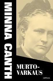 Murtovarkaus eBook by Minna Canth