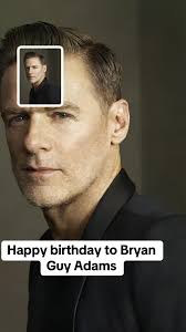 Happy birthday to Bryan Guy Adams, born November 5, 1959, a Canadian s...