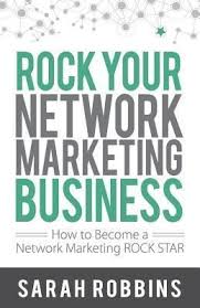 Pdf Download Rock Your Network Marketing Business How To Become A Network Marketing Roc Network Marketing Books Network Marketing Business Network Marketing