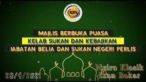 Laman facebook rasmi jabatan belia dan sukan negeri perlis Majlis Berbuka Puasa Kelab Sukan Dan Kebajikan Jabatan Belia Dan Sukan Negeri Perlis 2021 Youtube