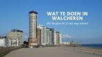 WAT TE DOEN IN WALCHEREN - YouTube