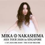 Mika Nakashima Asia Tour 2026 in Singapore | The Star Theatre, The Star Performing Arts Centre | 2026-07-17 at The Star Performing Arts Centre