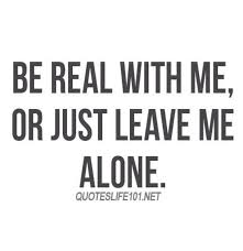 Can T Stand When People Act So Fake To Be Like The People Around Them Just Be Who You Are Geez Loslassen Zitate Spruche Zitate Rapper Zitate