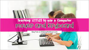 4 Tips For Teaching Primary Students How To Use A Mouse And Keyboard