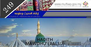 Matan hadits arbain an nawawi. Pejabat Mufti Wilayah Persekutuan Irsyad Al Hadith Siri Ke 249 Hadith Mawdhu Palsu
