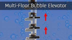 Multi Floor Bubble Column Elevator Minecraft 1 13 Bubbles Minecraft Flooring