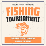 Mount Holly Township Fishing Tournament