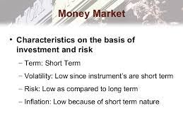 The following are the basic characteristics of money. Money Market Intruments Lec 5