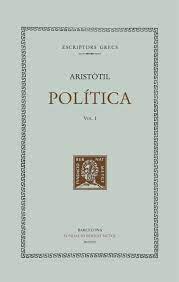 Pol&iacute;tica (vol. I). Llibres I-III &ndash;