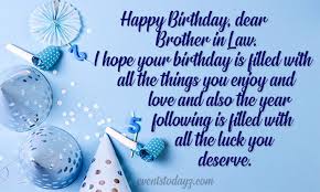 Check spelling or type a new query. Happy Birthday Brother In Law Birthday Wishes For Brother In Law