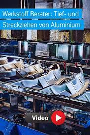 werkstoff berater tief und streckziehen von aluminium aluminium tiefziehen tief