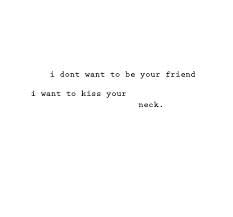 I Don T Wanna Be Your Friend I Wanna Kiss Your Lips Lyrics The 1975 Lyrics Google Search The 1975 Lyrics The 1975 Words
