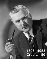 Remembering Nigel Bruce. I adore him!! William Nigel Ernle Bruce (4  February 1895