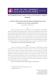 Pdf Kulturdilbilim Ve Ceviri Baglaminda Almanca Deyimlerin Cevirisine Bir Bakis