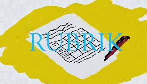 Pengertian Rubrik Syarat Jenis Contoh Tujuan Dan Manfaat Penilaian Rubrik Lengkap Http Www Pelajaran Co Id 2017 19 Pengertian Ru Penilaian Tujuan Jenis