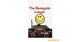 It's no wonder that you're finding these spanish prepositions confusing — de and a can have different meanings depending on how they're used. The Renegade Lawyer Legal Humor For Law Students Attorneys And Other Interested Third Parties Amazon De Zyla Eric Fremdsprachige Bucher