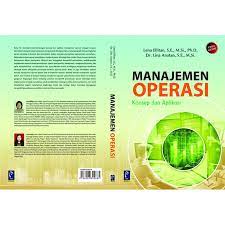 Nov 07, 2020 · operasi adalah suatu wilayah manajemen yang ebook manajemen operasi skripsi manajemen operasi 445 file ebook pdf buku buku primer manajemen. Manajemen Operasi Konsep Dan Aplikasi Pt Refika Aditama