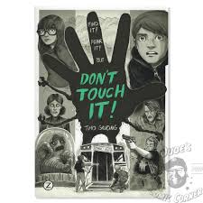 Touch it is the lead single from american r&b singer monifah's second album, mo'hogany. Zwerchfell Don T Touch It Graphic Novel Comic Timo Grubing Dude S Comic Corner