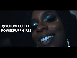 What if the professor accidantly poured too much sauce instead of chemical x. Coffee Brown Powerpuff Girls Official Video Shot By Snubb Geez Youtube