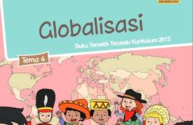 Soal Dan Kunci Jawaban Pas Kelas 6 2020 Semester Ganjil Tema 4 Globalisasi Halo Belajar
