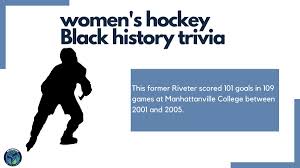 The more questions you get correct here, the more random knowledge you have is your brain big enough to g. The Ice Garden On Twitter Our Final 4 Women S Hockey Black History Trivia Questions