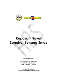 Namun, dahlia menghadapi masalah keluarga sehingga mengganggu tumpuannya terhadap peperiksaan stpm yang bakal didudukinya. Pdf Kupasan Novel Songket Benang Emas Indira Utherkumar Academia Edu