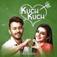 Rahul and tina have a daughter which they call anjali, for an old friend. Kuch Kuch Tony Kakkar Mp3 Song Download Pagalworld Com