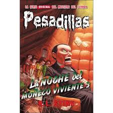 Podrás descargar grandes libros de la literatura universal de dominio público para nuestro principal objetivo es fomentar la cultura y distribuir las grandes obras clásicas de la humanidad de una manera visual, ordenada y sencilla. Descargar Pdf La Noche Del Muneco Viviente 3