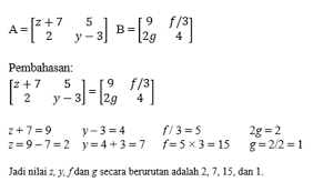 Contoh soal dan pembahasan operasi matriks yang paling sering keluar dalam ujian dan tes masuk perguruan tinggi bagi yang mengambil ipa tentu saja harus kalian pahami dengan baik dan benar sebisa mungkin semuanya di lahap sehingga sangat mudah dan cepat dalam menyelesaikan semua soal tentu saja. Matriks Jenis Determinan Dan Invers Tambah Pinter