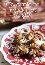 Overnight French Toast Souffle Chef In Training Recipe Breakfast Breakfast Treats Recipes