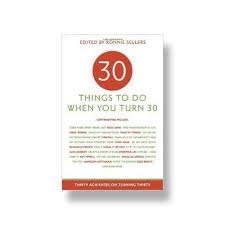 Birthday Gift For Son Turning 30 30 Things To Do When You Turn 30 Creative 30th Birthday Gift Ideas 30th Birthday Gifts For Best Friend Birthday Gifts For Best Friend Birthday Wishes For Son