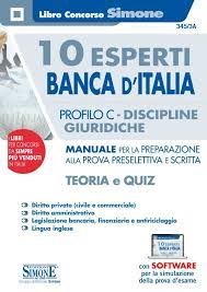 Sarà utile agli utenti che non abbiano ancora letto questo libro e che vogliano avere delle opinioni altrui. 10 Esperti Banca D Italia Profilo C Discipline Giuridiche Manuale Per La Preparazione Alla Prova Preselettiva E Scritta 345 3a Edizioni Simone