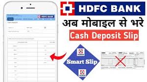 You can find an hdfc atm having cash deposit facility by seeing the atm location and size, the cash deposit facility atm's as said above occupies larger if you want to pay cash directly into your son's account, you need to check with the bank. Hdfc Smart Deposit Slip How To Fill Cash Deposit Slip Online Youtube